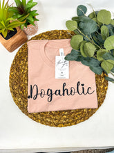 Load image into Gallery viewer, Dogaholic T-Shirt