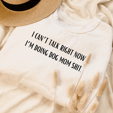 Load image into Gallery viewer, Can’t Talk Right Now