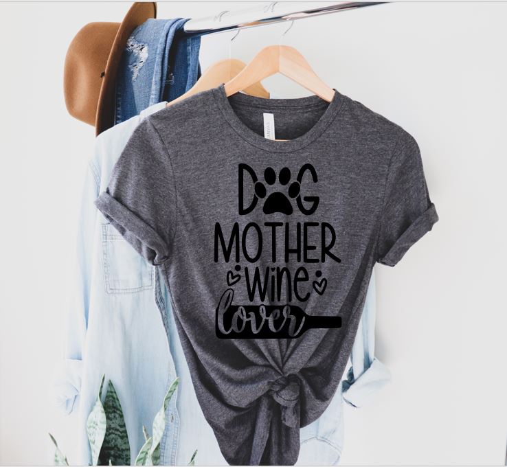Dog Mother Wine Lover